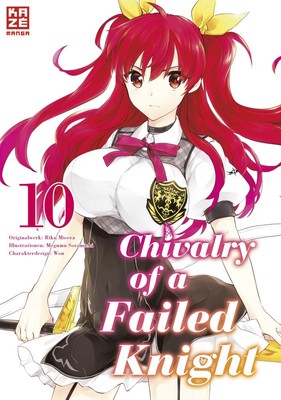 Chivalry of a Failed Knight - Band 10 Megumu Soramichi