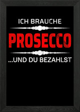 Need Prosecco bachelorette Framed Wall Art Poster Canvas Print Picture