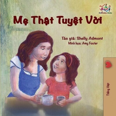 Shelley Admont Kidkiddos Books KidKiddos My Mom is Aweso (Paperback) (UK IMPORT)