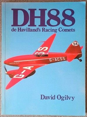 DH88 de HAVILLANDS RACING COMETS.  David Ogilvy. 1988 Paperback.