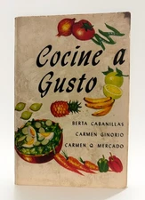 Cocine a Gusto, Berta Cabanillas, Carmen Ginorio and Carmen Q Mercado(Paperback)