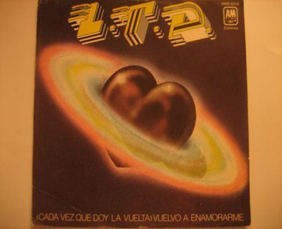 L.T.D. - (Cada Vez Que Doy La Vuelta) Vuelvo A Enamorarme (7'', Single)
