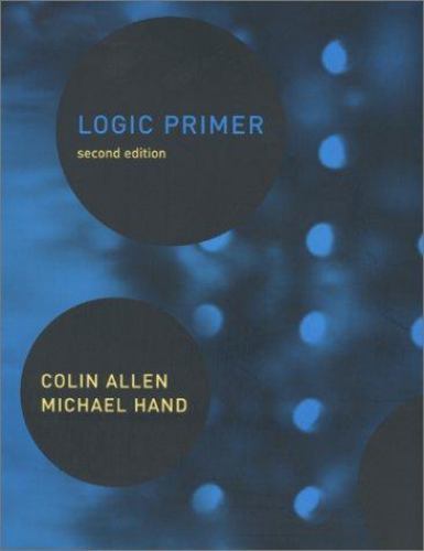 Logic Primer 2e; A Bradford Book - paperback, Colin Allen, 0262511266