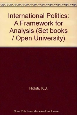 International Politics: A Framework for Analysis (Set books / Op