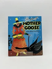 The “POP-UP” MOTHER GOOSE Illustrated by Harold B Lentz 1994