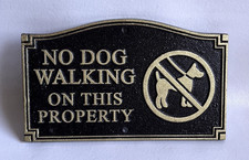 No Dog Walking on This Property 5" x 9" Metal Sign Plaque Sign Only 
