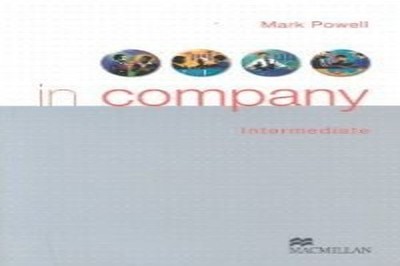 In Company Intermediate Student Book, Powell, Mark