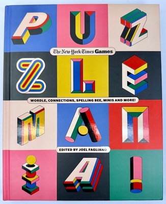 Puzzle Mania NYT Games Wordle Connections Joel Fagliano Hardcover Book