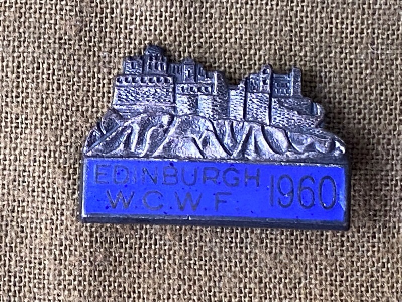 1960 EDINBURGH W.C.W.F BUTLER B’HAM HARD TO FIND/HIGHLY COLLECTIBLE HISTORIC PIN