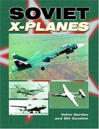 洋書 SOVIET X-PLANES / Yefim Gordon Soviet X-Planes by Bill Gunston and Gordon Yefim (2010