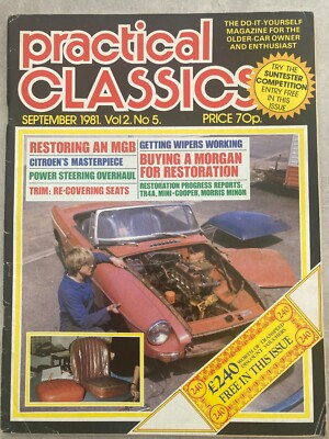 Practical Classics Magazine - September 1981 - 11CV, Rapier, TR4A, MGB, Minor