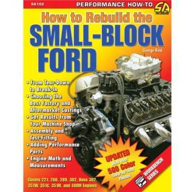 How to Rebuild the Small-Block 400 351 302 289 260 255 Ford Manual Book SA102