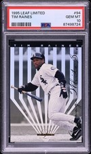 1995 LEAF LIMITED Tim Raines #94 PSA 10 POP 1 Hall of Fame