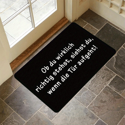 A Fun Doormat That Says, ''When the Door Opens, You'll Know If You're Really St