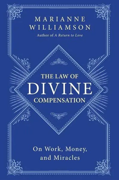 Marianne Williamson | The Law Of Divine Compensation | Taschenbuch | Englisch-image