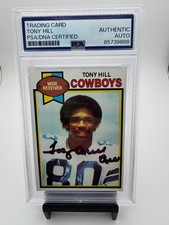 Tony Hill Signed DALLAS COWBOYS Card 1979 Topps ROOKIE PSA/DNA COA. rookie card picture