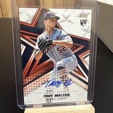 2026 Topps Baseball Stars Troy Melton Auto