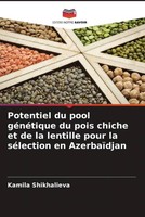 Kamila Shikhalieva | Potentiel Du Pool GéNéTique Du Pois Chiche Et De La...