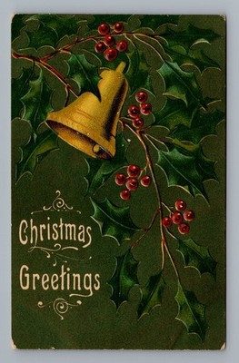 Greetings Bells Holly Green c1910 Vintage Christmas Postcard