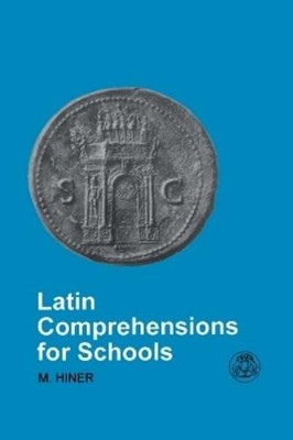 Martin Hiner Latin Comprehensions for Schools (Taschenbuch)