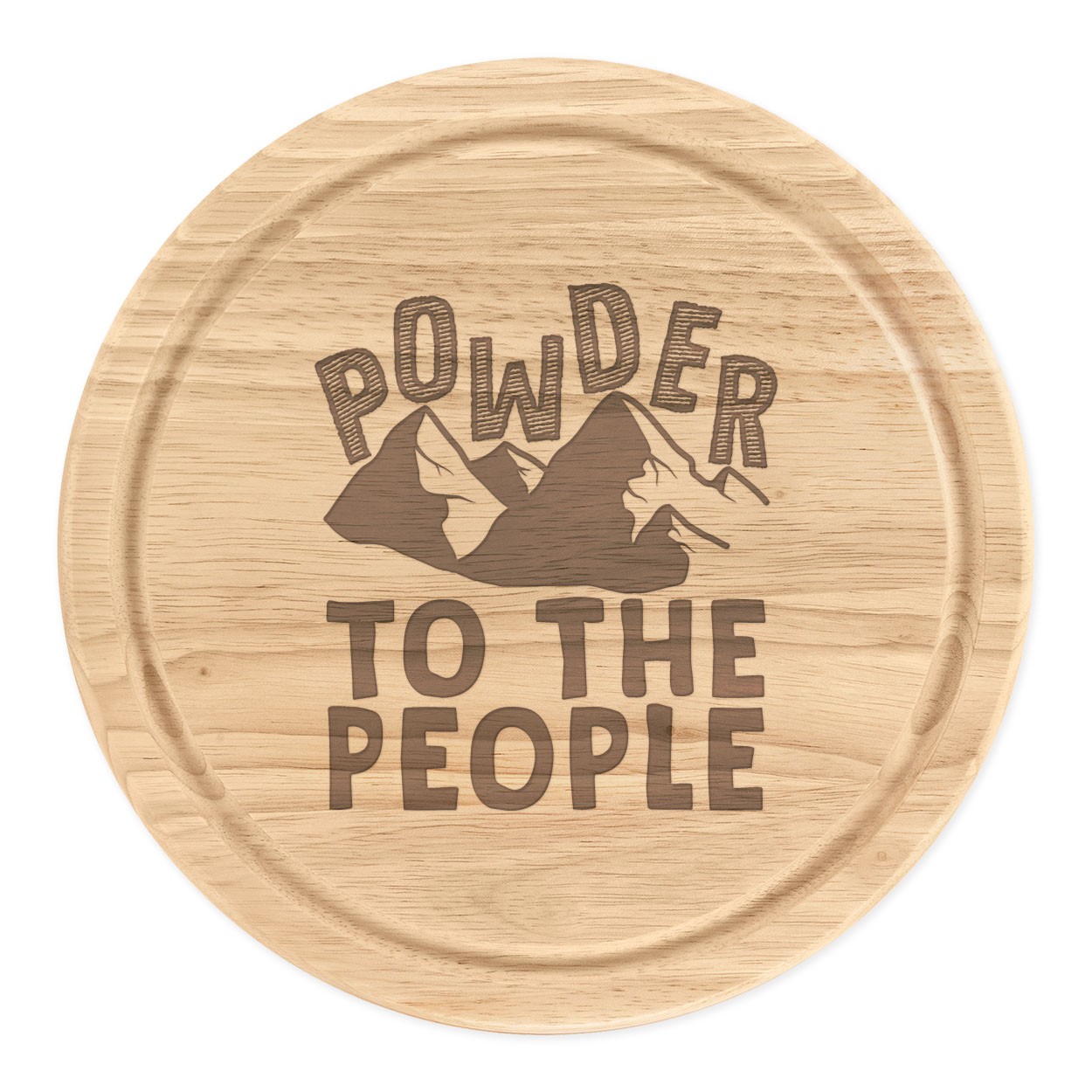 Powder To The People Round Chopping Cheese Board Funny Skiing Snowboarding