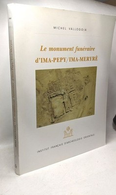 Das Grabdenkmal von Ima-Pépy-Ima-Meryrê --- BALAT IV | Guter Zustand