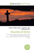 Frederic P. Miller (U. A.) | Churches Of Christ | Taschenbuch | Englisch (2026)