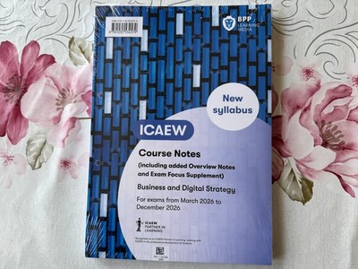 BPP ICAEW Course Notes for Business and Digital  Strategy March 2026 to December