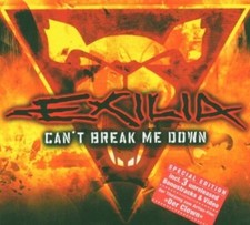 Exilia Can't break my down (2005, digi)  [Maxi-CD]