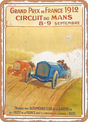 METAL SIGN - 1912 Grand Prix de France 1912 Circuit of Le Mans Vintage Ad 2