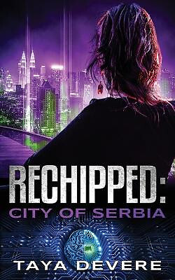 Rechipped City of Serbia By Taya Devere - New Copy - 9789527404485
