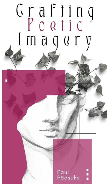 Crafting Poetic Imagery | Paul PääSuke | Buch | Englisch | 2023-image