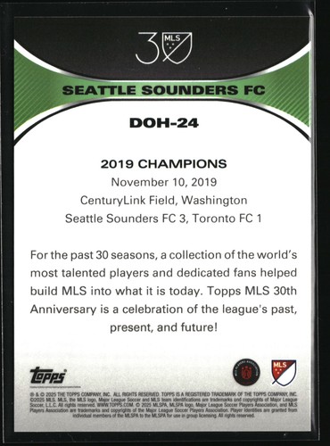 2025 Topps MLS 30th Anniversary Seattle Sounders Silver Foil Sounders FC /75 - Picture 2 of 2