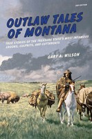 Gary A. Wilson | Outlaw Tales Of Montana | Taschenbuch | Englisch (2011)