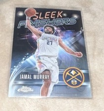 2025-26 Topps Chrome - Sleek Finishers Jamal Murray #SF-18