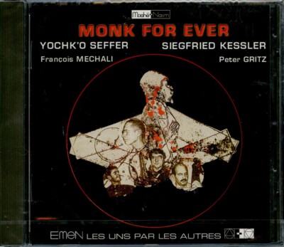 YOCHK'O SEFFER - SIEGFRIED KESSLER Mönch für immer