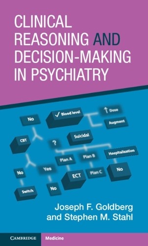 Clinical Reasoning and Decision-Making in Psychiatry by Josep... - 9781009181556
