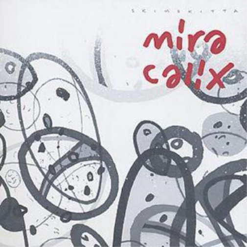 Mira Calix Skimskitta (CD) Album