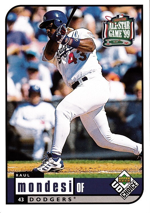 Raul Mondesi Los Angeles Dodgers 1999 Upper Deck All-Star Game 3.5x5 jumbo card