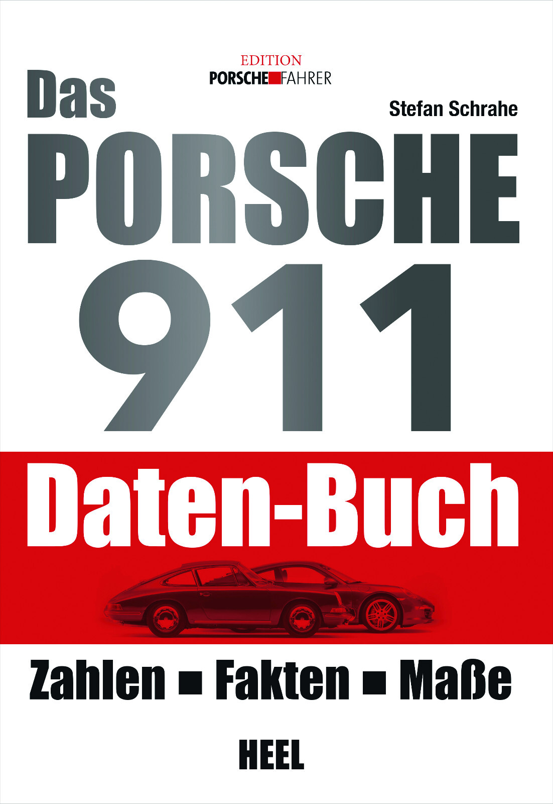 Thumbnail - Das Porsche 911 Daten-buch | Zahlen, Fakten, Maße
