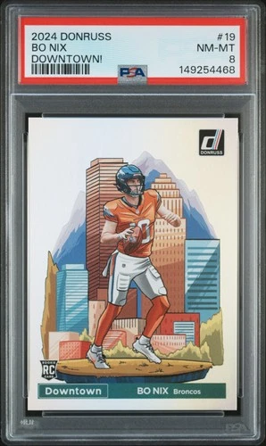 2024 PANINI DONRUSS DOWNTOWN! #19 BO NIX ROOKIE RC PSA 8