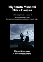 Miyamoto Musashi Sfida A Funajima Miguel Calatrava (U. A.) Taschenbuch 2018