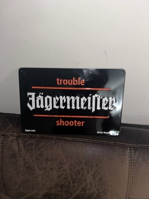 Jägermeister Alcohol Trouble Shooter Tin Metal Sign  17x10 Bar New