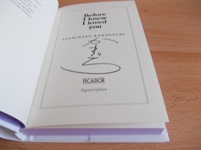 Before I Knew I Loved You ,Toshikazu Kawaguchi ,SIGNED FIRST EDITION,1st imp.NEW