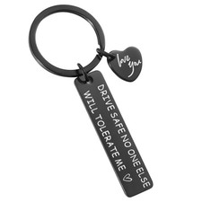 Drive Safe Keychain for him her, Birthday Gifts for Men, Mens Gifts Ideas,