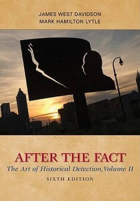 After the Fact: The Art of Historical Detection, Volume II - VERY GOOD