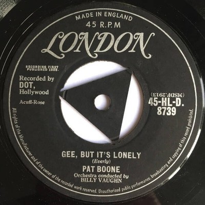 Pat Boone - Gee, But It's Lonely / For My Good Fortune (VINYL)
