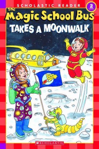 The Magic School Bus Takes a Moonwalk; Schol- tascabile, Joanna Cole, 0439684005 - Foto 1 di 1