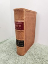 GENERAL LAWS of OREGON 1843-1872 by Matthew P. Deady & LaFayette Lane 1874