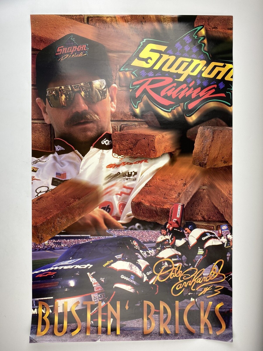 Dale Earnhardt Snap-On Brickyard 400 Bustin' Bricks Racing Poster